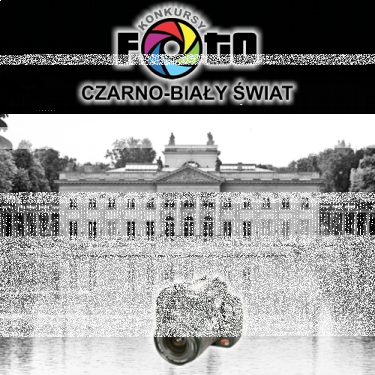 Konkurs fotograficzny "Czarno-biały świat"