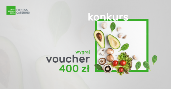 Wygraj voucher na dietę Fitness Catering