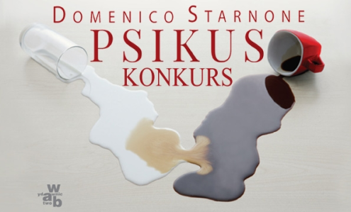 Wygraj egzemplarze "Psikusa" Domenica Starnonego
