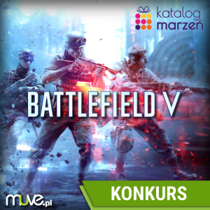 Konkurs "Battlefield V - wygraj wizytę na strzelnicy"
