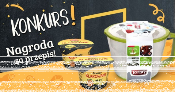 Konkurs "Masło Klarowane"