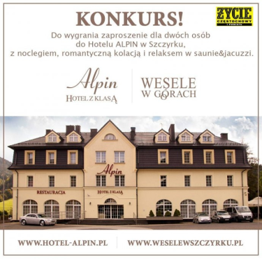Wygraj zaproszenie dla dwóch osób do Hotelu ALPIN w Szczyrku