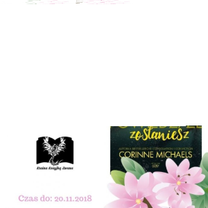 Konkurs "Powiedz, że zostaniesz" Corinne Michaels