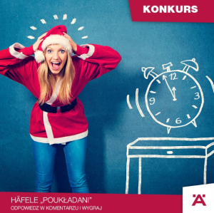 Konkurs "Poukładani" do godz. 13:00