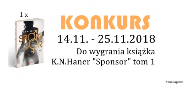 Wygraj książkę "Sponsor" tom 1 K.N.Haner