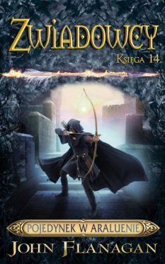 Wygraj książkę "Zwiadowcy. Pojedynek w Araluenie"