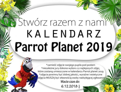 Konkurs fotograficzny "Stwórz z nami Papuzi Kalendarz 2019"