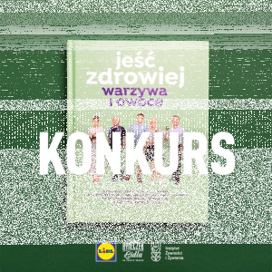 Konkurs "Jeść zdrowiej z Lidl Polska"