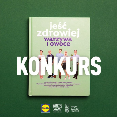 Konkurs "Jeść zdrowiej z Lidl Polska"