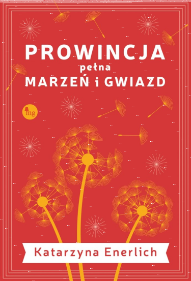 Wygraj książkę "Prowincja pełna marzeń i gwiazd" do godz. 20:00