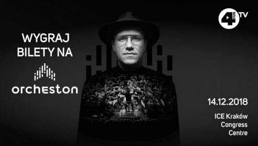 Kraków: Wygraj bilety na ORCHESTON!