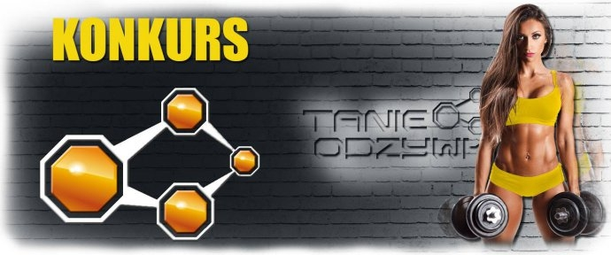 Konkurs "Tanie Odżywki"