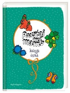 Konkurs "Poczytaj mi, mamo. Księga ósma"