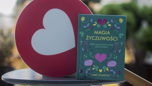 Wygraj książkę "Magia życzliwości" Jaime Thurston