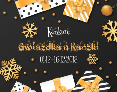 Konkurs "Gwiazdka u Kaczki już po raz szósty"