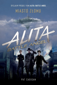 Konkurs "Alita: Battle Angel. Miasto Złomu" do godz. 12:00