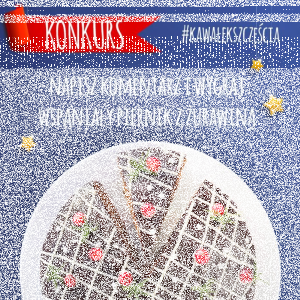 Konkurs "Kawałek szczęścia" do godz. 23:00