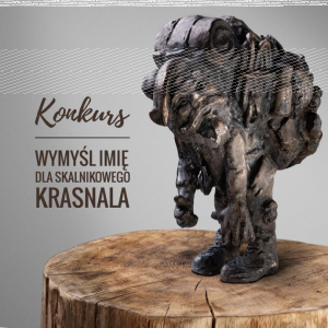 Konkurs "Nazwij skalnikowego krasnala"