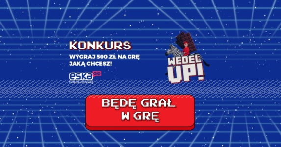 Konkurs "EskaGO - Będę grał w grę"