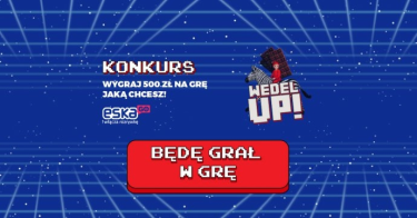 Konkurs "EskaGO - Będę grał w grę"