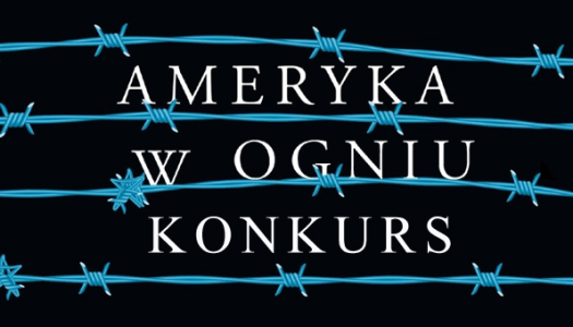 Konkurs świąteczny wygraj "Amerykę w ogniu"