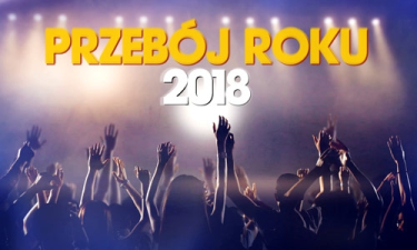 Konkurs "Przebój roku 2018"