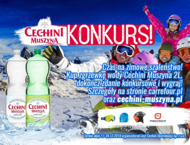 Konkurs "Cechini Muszyna- Czas na zimowe szaleństwa" Carrefour