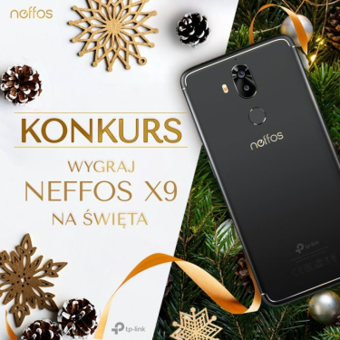 Konkurs "Smartfon TP-Link Neffos X9 na święta 2018"