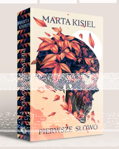 Wygraj egzemplarze "Pierwszego słowa" Marty Kisiel!