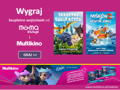 Konkurs "Co tydzień wejściówki do Multikina od mamaklub.pl"