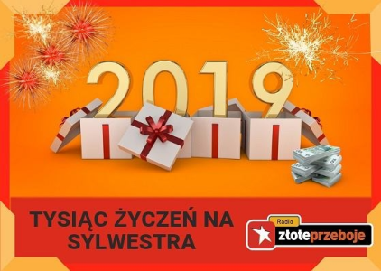 Loteria "Tysiąc życzeń na Sylwestra w Radiu Złote Przeboje"