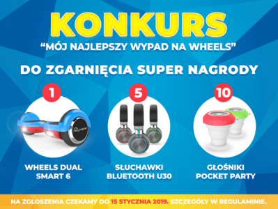 Konkurs "Mój najlepszy wypad na WHEELS-ie"