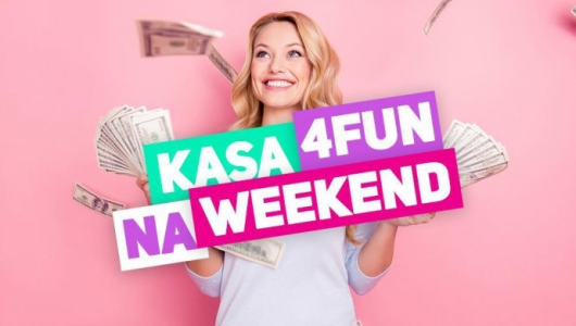Konkurs "Kasa na weekend"