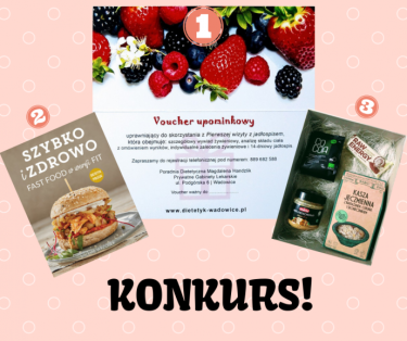 Wadowice: Konkurs od Poradni Dietetycznej Magdaleny Handzlik