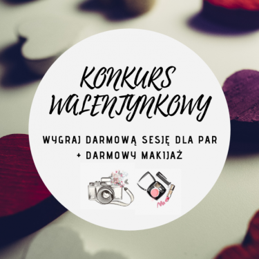 Toruń: Konkurs fotograficzny - Wygraj sesję dla pary + makijaż