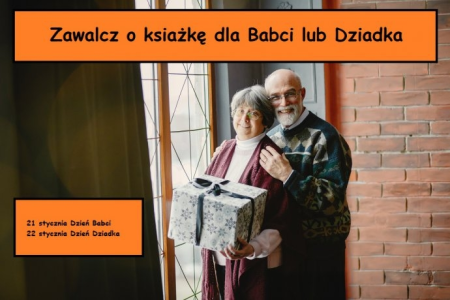 Konkurs "Zagraj o książkę dla Babci lub Dziadka"