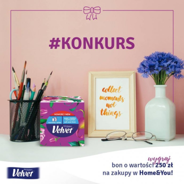 Konkurs fotograficzny "Pochwalcie się zdjęciami swoich aranżacji z wykorzystaniem opakowania chusteczek Velvet"