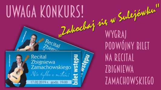 Sulejówek: Wygraj bilety na recital Zbigniewa Zamachowskiego
