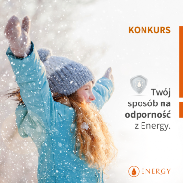 Konkurs fotograficzny "Twój sposób na odporność z Energy"