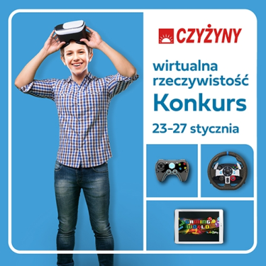 Konkurs "Gaming World - wirtualna rzeczywistość"