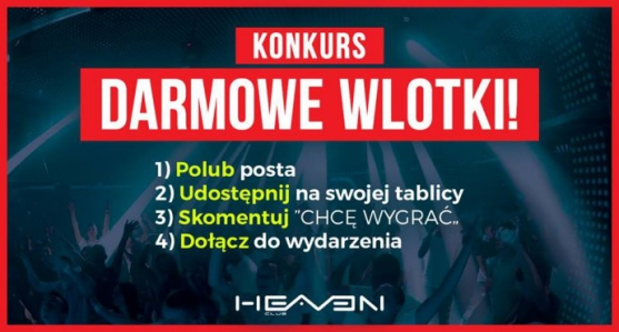 Konkurs "Zdobądź darmową wlotkę na piątkową imprezę!" do godz. 18:00