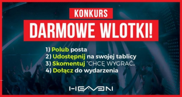 Konkurs "Zdobądź darmową wlotkę na piątkową imprezę!" do godz. 18:00
