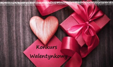 Konkurs "Walentynkowy"