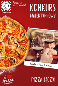 Konkurs "Randka w Pizza Dominium"