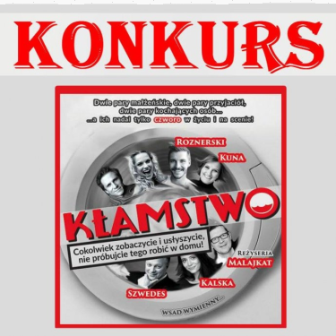 Częstochowa: Wygraj zaproszenie na spektakl "Kłamstwo"