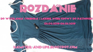 Wygraj sukienkę oraz lakier hybrydowy do paznokci!