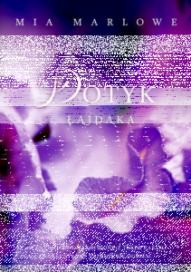 Konkurs "Dotyk łajdaka - Mia Marlowe" 18+