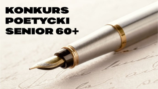 Rybnik: Konkurs Poetycki dla Rybnickich Seniorów 60+