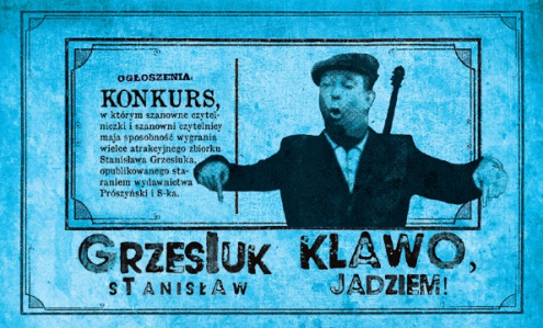 Wygraj egzemplarze zbioru "Klawo, jadziem!" Stanisława Grzesiuka