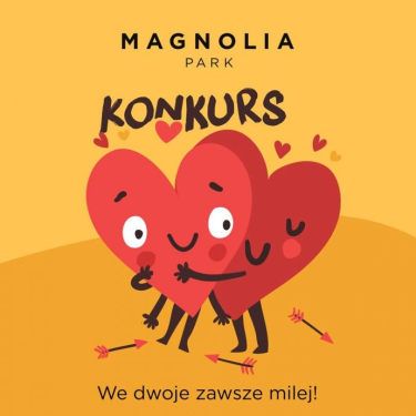Wrocław: Konkurs "We dwoje zawsze milej" Magnolia Park